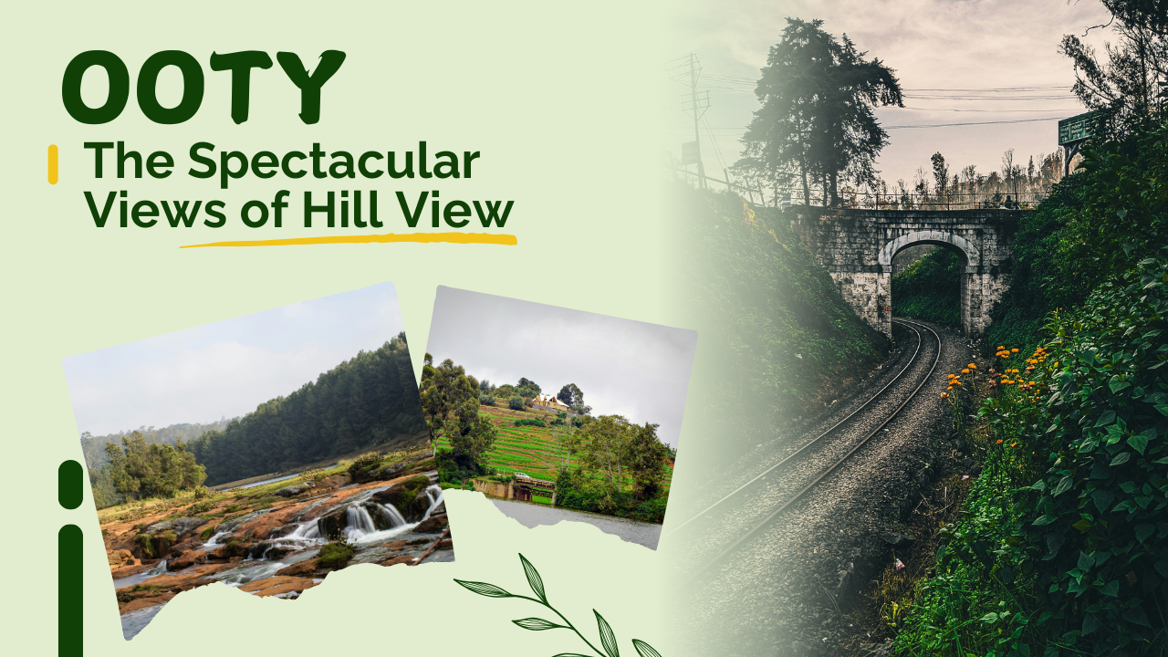 ooty hill station